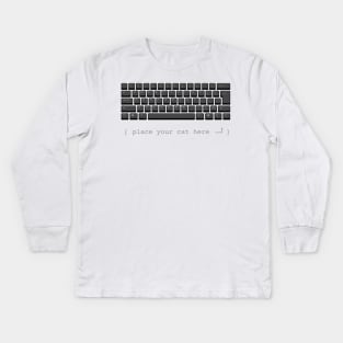 Place Your Cat Here (black keyboard) Kids Long Sleeve T-Shirt